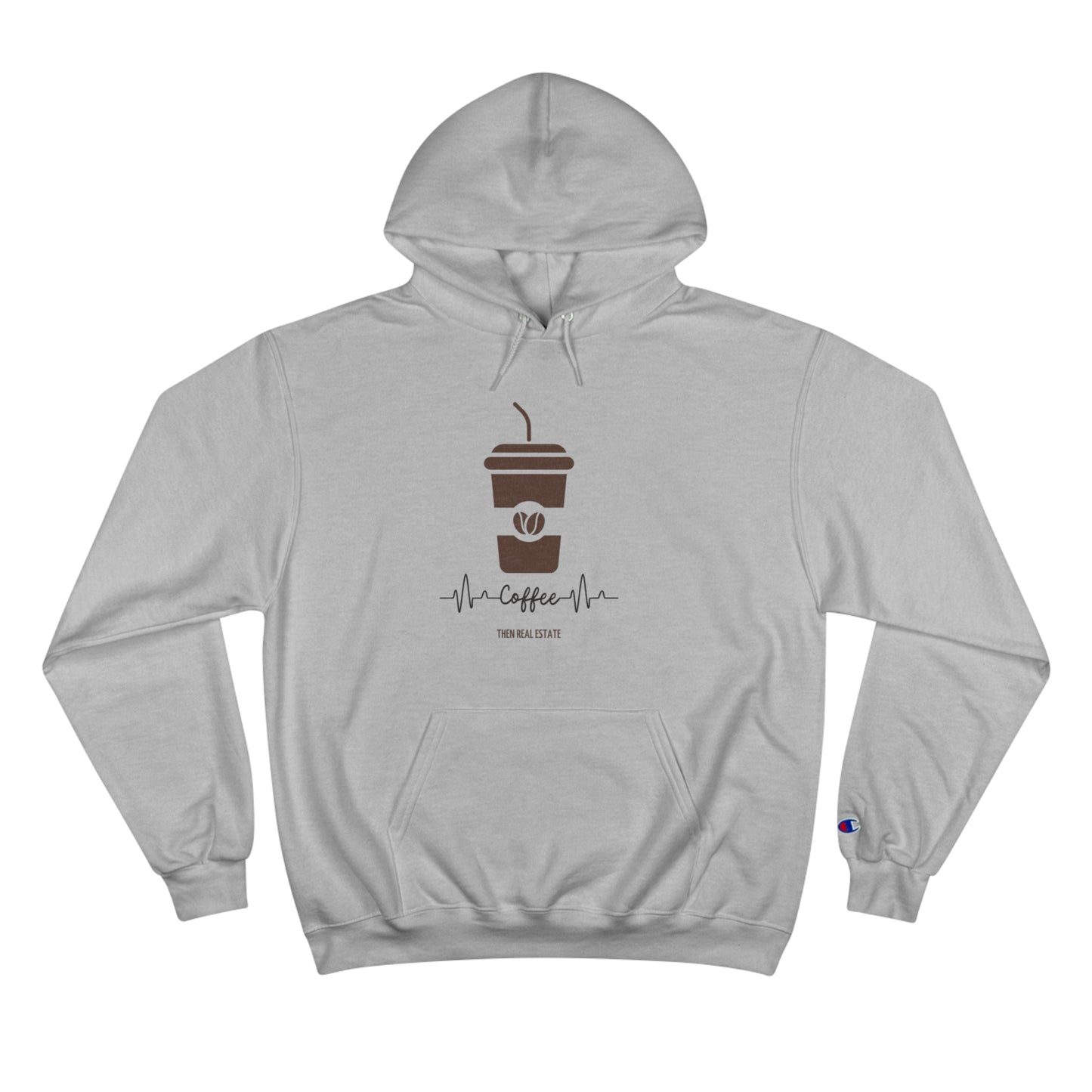 Coffee then Real Estate Champion Hoodie