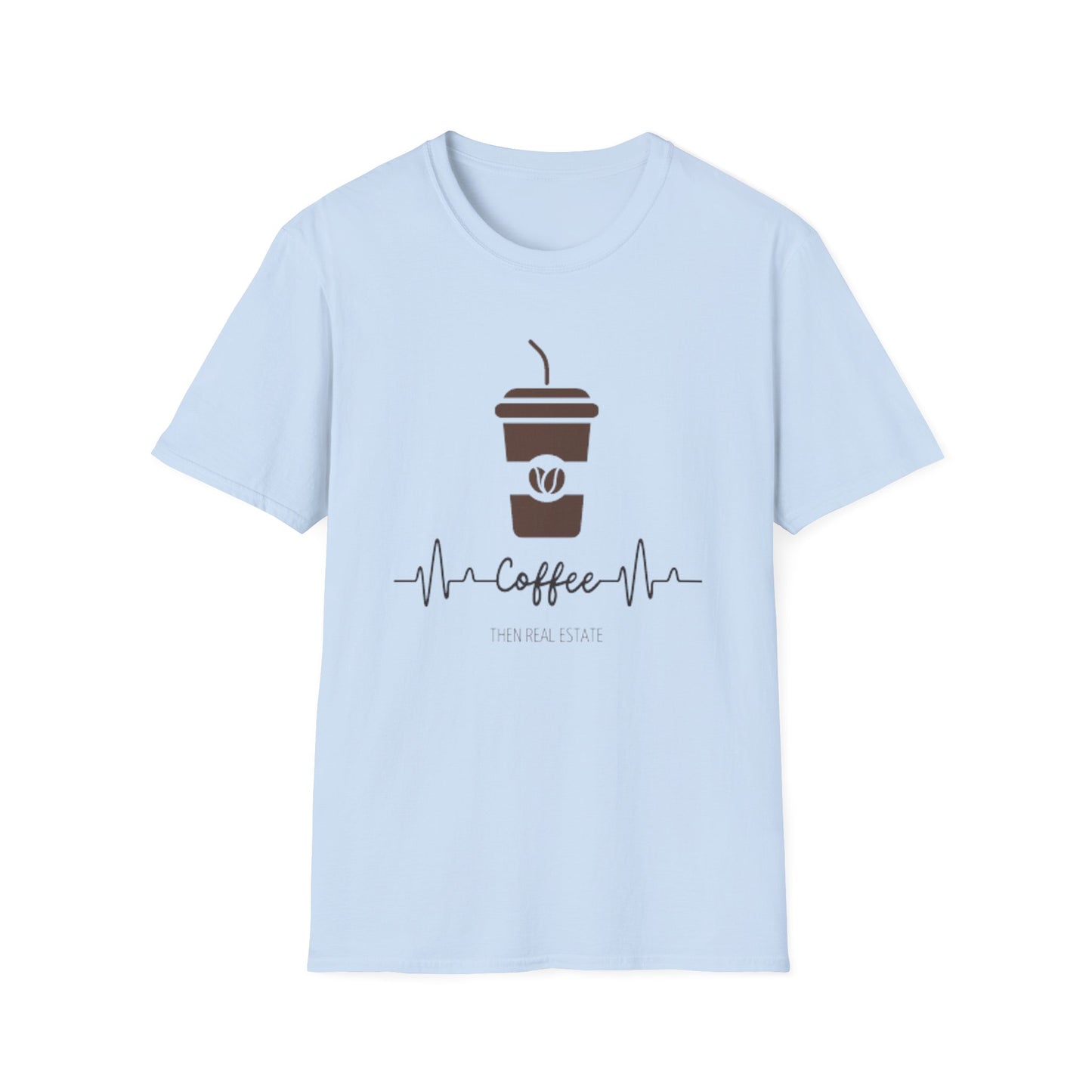 Cofee Then Real Estate Unisex Softstyle T-Shirt